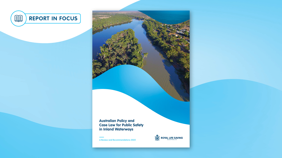 Report - Australian Policy and Case Law for Public Safety in Inland Waterways