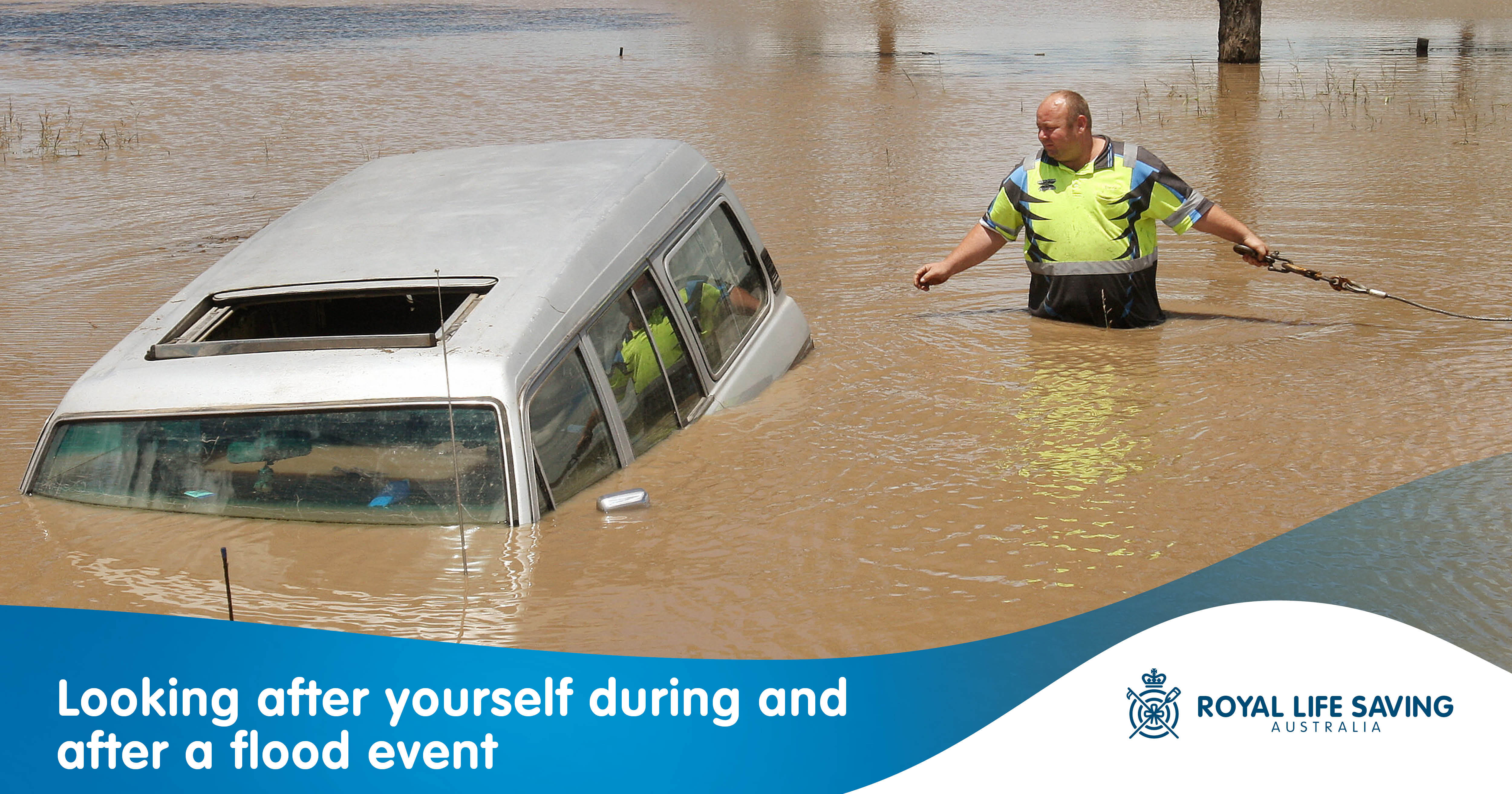 Looking after yourself during and after a flood event Royal Life